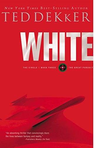 White: The Great Pursuit (Circle Trilogy, 3, Band 3) von Thomas Nelson