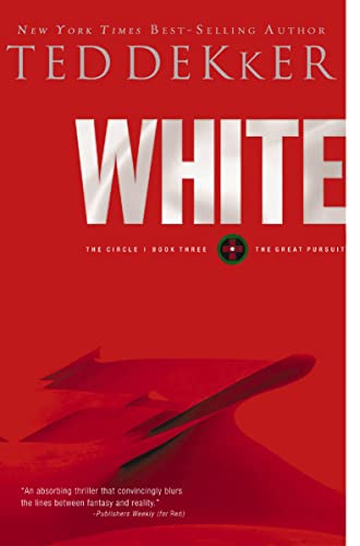 White: The Great Pursuit (The Circle Series, Band 3) von Thomas Nelson