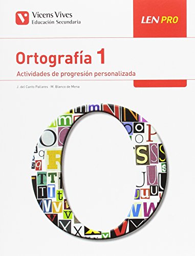 LEN PRO 1 ORTOGRAFIA LEN PRO 1 ORTOGRAFIA von Editorial Vicens Vives
