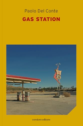 Gas station (La locanda) von Corsiero Editore