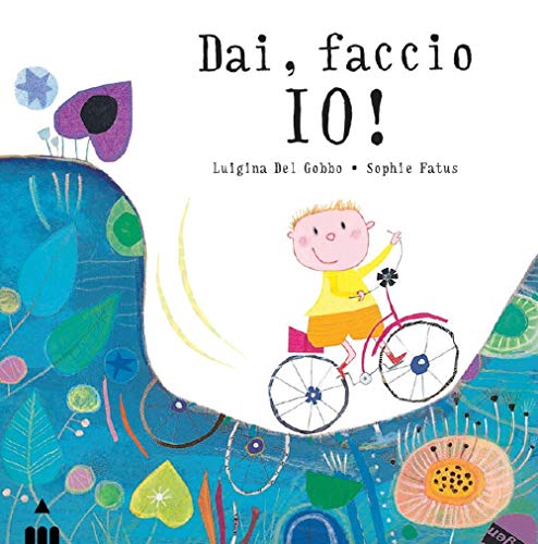 Dai, faccio io! Ediz. a colori (I due per due) von Lapis
