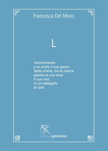 L (Quaderni di Pagine Nuove) von Gattomerlino/Superstripes