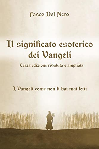 Il significato esoterico dei Vangeli (Religione)