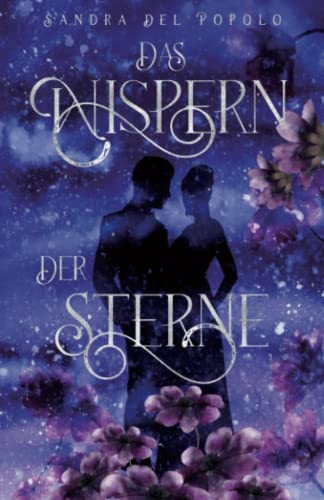 Das Wispern der Sterne