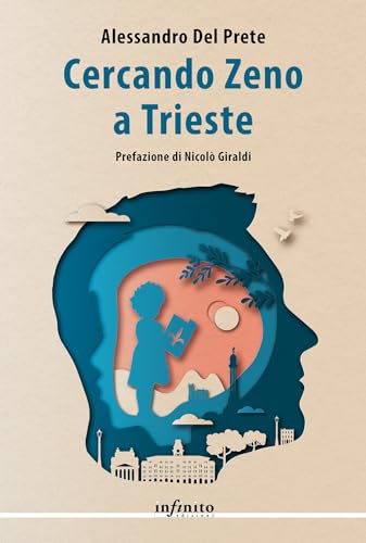 Cercando Zeno a Trieste (Narrativa)