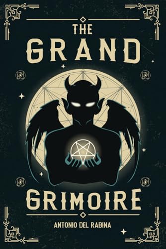 The Grand Grimoire, The Red Dragon Illustrated The Grand Grimoire, The Red Dragon Illustrated von The Lost Book Project
