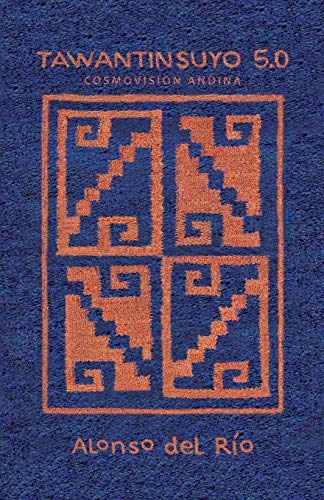 Tawantinsuyo 5.0 von Palibrio