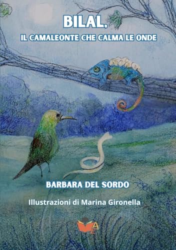 Bilal, il camaleonte che calma le onde von Atile edizioni