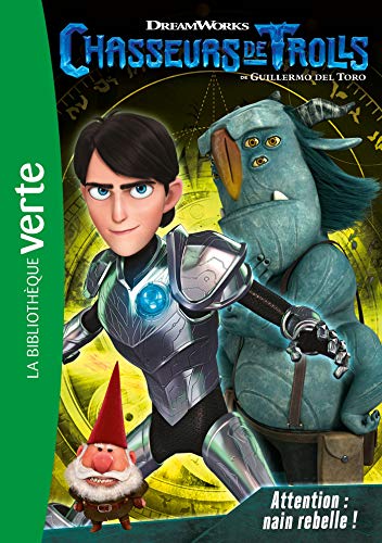 Chasseurs de Trolls 05 - Attention : nain rebelle ! von HACHETTE JEUN.