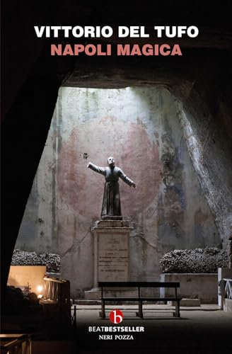 Napoli magica (BEAT. Bestseller)