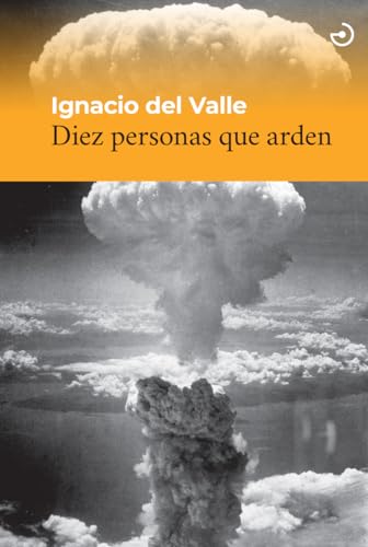 Diez personas que arden (Menoscuarto, Band 41) von MENOSCUARTO EDICIONES