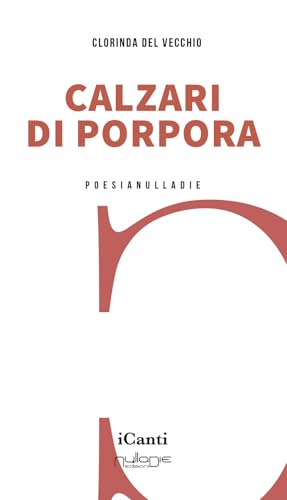 Calzari di porpora (iCanti) von Nulla Die