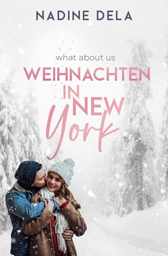 What About Us: Weihnachten in New York von tolino media