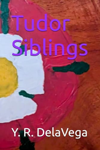 Tudor Siblings von Independently published
