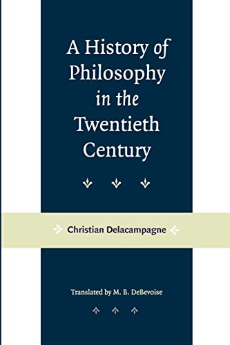 A History of Philosophy in the Twentieth Century von Johns Hopkins University Press