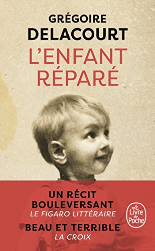 L'enfant réparé von Le Livre de Poche