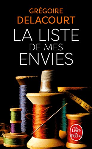 La liste de mes envies: Postface inédite de l'auteur (Le Livre De Poche)