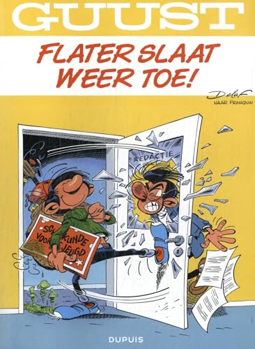 Flater slaat weer toe! (Guust, 22)