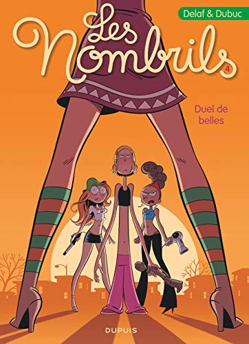 Les Nombrils - Tome 4 - Duel de belles von DUPUIS