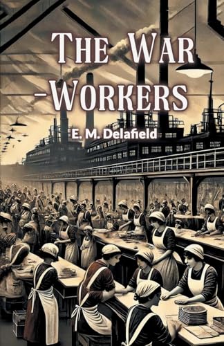 The War-Workers von Double 9 Books
