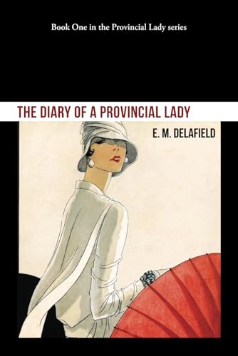 Diary of a Provincial Lady von Independently published