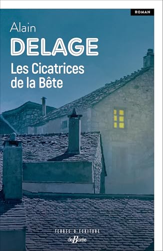 Les Cicatrices de la Bête von DE BOREE