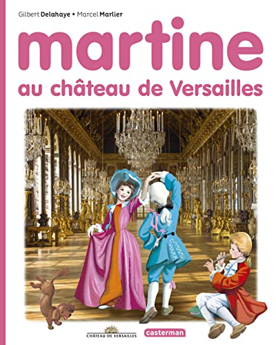 Album Martine - Martine Au Chateau De Versailles