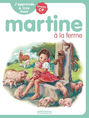 J'apprends à lire avec Martine: Martine à la ferme (3) von CASTERMAN
