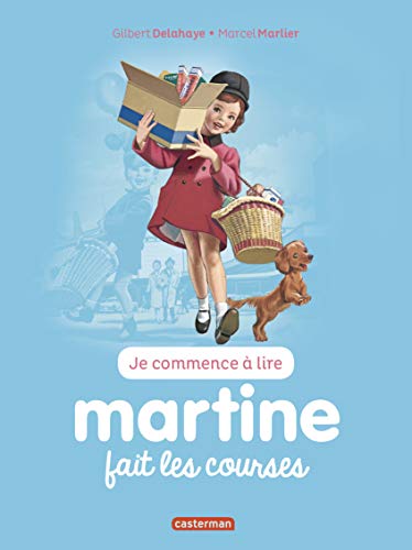 Je commence a lire avec Martine: Martine fait ses courses Je commence a lire avec Martine: Martine fait ses courses von CASTERMAN