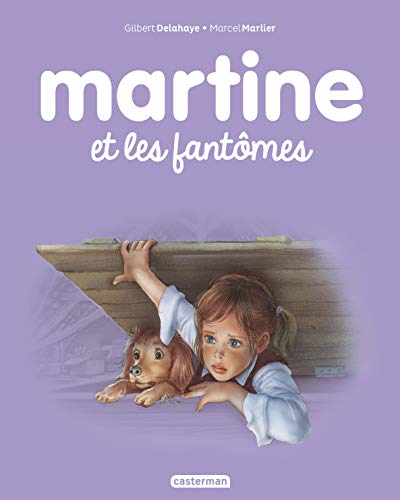 Les albums de Martine: Martine et les fantomes von CASTERMAN