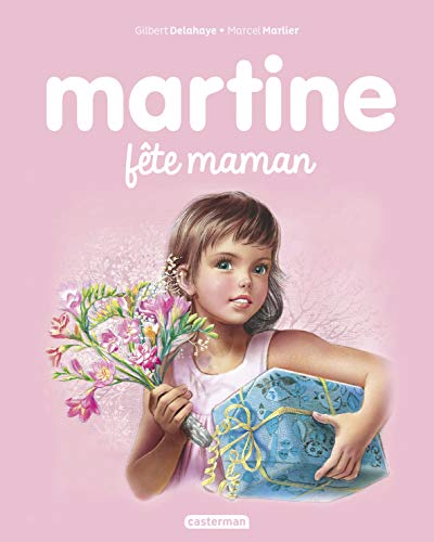 Les albums de Martine: Martine fete maman von CASTERMAN
