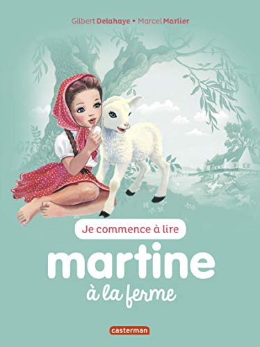 Martine à la ferme: NE2016 von CASTERMAN