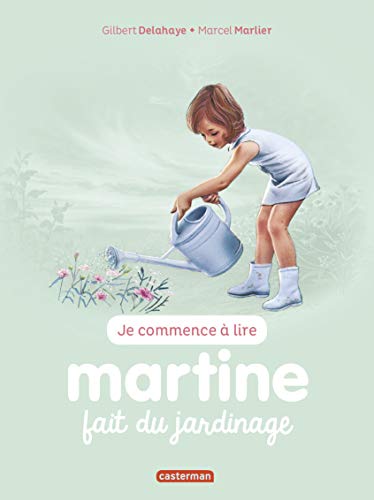Martine fait du jardinage Martine fait du jardinage von CASTERMAN