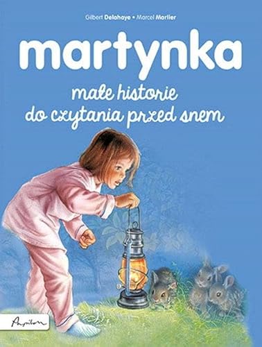 Martynka. Małe historie do czytania przed snem Martynka. Małe historie do czytania przed snem