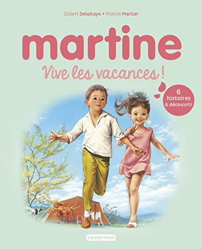 Recueil Martine - Vive les vacances von CASTERMAN