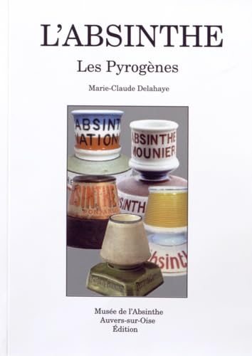 L'absinthe: Les pyrogènes