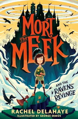 Mort the Meek and the Ravens' Revenge