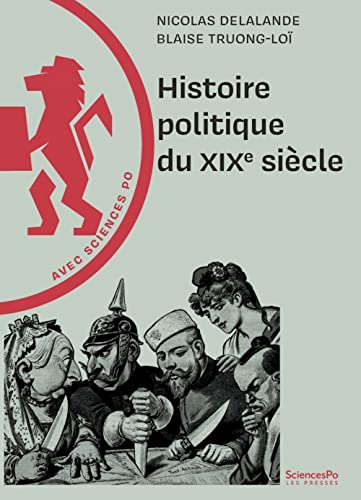 Histoire politique du XIXe siècle von SCIENCES PO