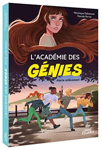 L'académie des génies - Tome 2 Alerte enlèvement von AUZOU
