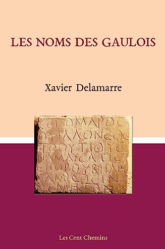 Les noms des gaulois von CREATESPACE