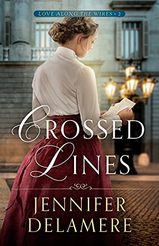 Crossed Lines (Love Along the Wires, Band 2)