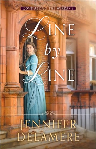 Line by Line (Love Along the Wires, 1, Band 1)