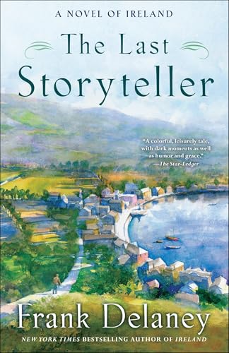 The Last Storyteller: A Novel of Ireland