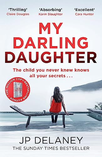 My Darling Daughter: the addictive, twisty thriller from the author of The Girl Before von Quercus