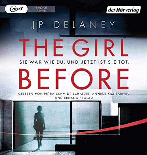 The Girl Before - Sie war wie du. Und jetzt ist sie tot.