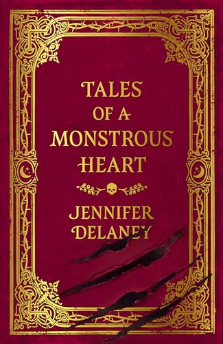 Tales of a Monstrous Heart: The instant Sunday Times bestselling gothic romantasy inspired by Jane Eyre von Gollancz