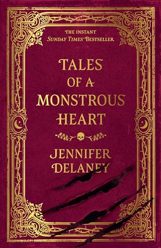Tales of a Monstrous Heart: The instant Sunday Times bestselling gothic romantasy inspired by Jane Eyre von Gollancz