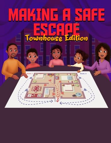 Making A Safe Escape: Townhouse Edition von Independently published