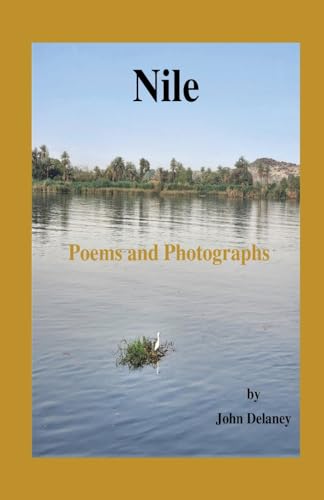 Nile: Poems and Photographs von Finishing Line Press