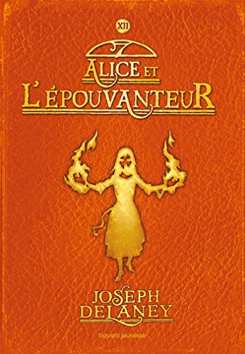 L'Épouvanteur poche, Tome 11: Alice et l'Épouvanteur von BAYARD JEUNESSE